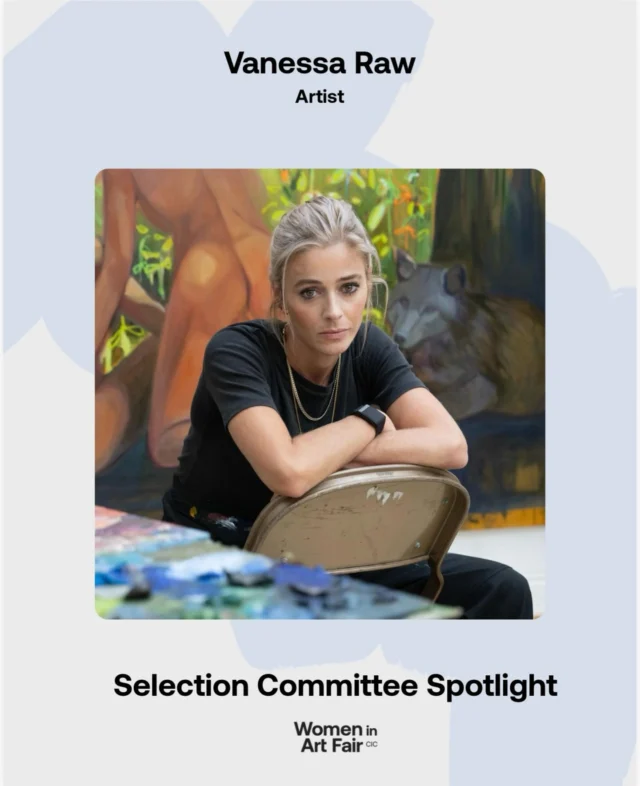 SELECTION COMMITTEE SPOTLIGHT✨  We are delighted to welcome back Vanessa Raw to our committee this year!  In 2022 Vanessa Raw took a radical new direction with her work shifting from traditional portraiture tropes to paint imagined same-sex intimate scenes of women in confected landscapes. Using a heightened palette, Raw conveys the intensity of the moment as well as positioning the paintings in the realm of the imaginary. The dream-like fluidity of her mark-making creates an altered state of consciousness, deep human connectivity occurring simultaneously on a physical and spiritual plane.  #wiaf2026 #VanessaRaw #selectioncommittee2026 #artistleadership #supportwomenartist