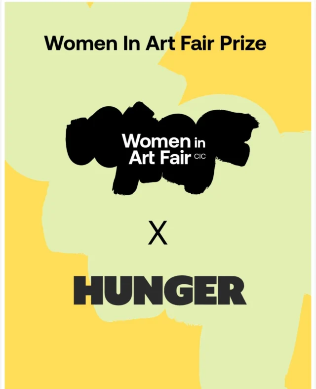 WIAF PRIZE UPDATE✨  The HUNGER Magazine Prize will award one outstanding artist a cover photoshoot, alongside editorial coverage showing their work.

This collaboration celebrates creativity, powerful voices, and the artists shaping the future of contemporary art.

Thank you to the incredible team at HUNGER Magazine for supporting women artists and amplifying their work.

Prize Presentation 7th May at 7pm

#WomenInArtFair #WIAF2026 #HungerMagazine #HungerMagazinePrize #WomenArtists ContemporaryArt ArtPrize ArtistOpportunity WomenInArts SupportWomenArtists ArtCommunity ArtFair LondonArt EmergingArtists ArtistFeature EditorialArt ArtPrize2026 @harvey_jacqueline